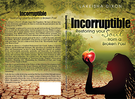 Incorruptible - Restoring your soul from a broken past